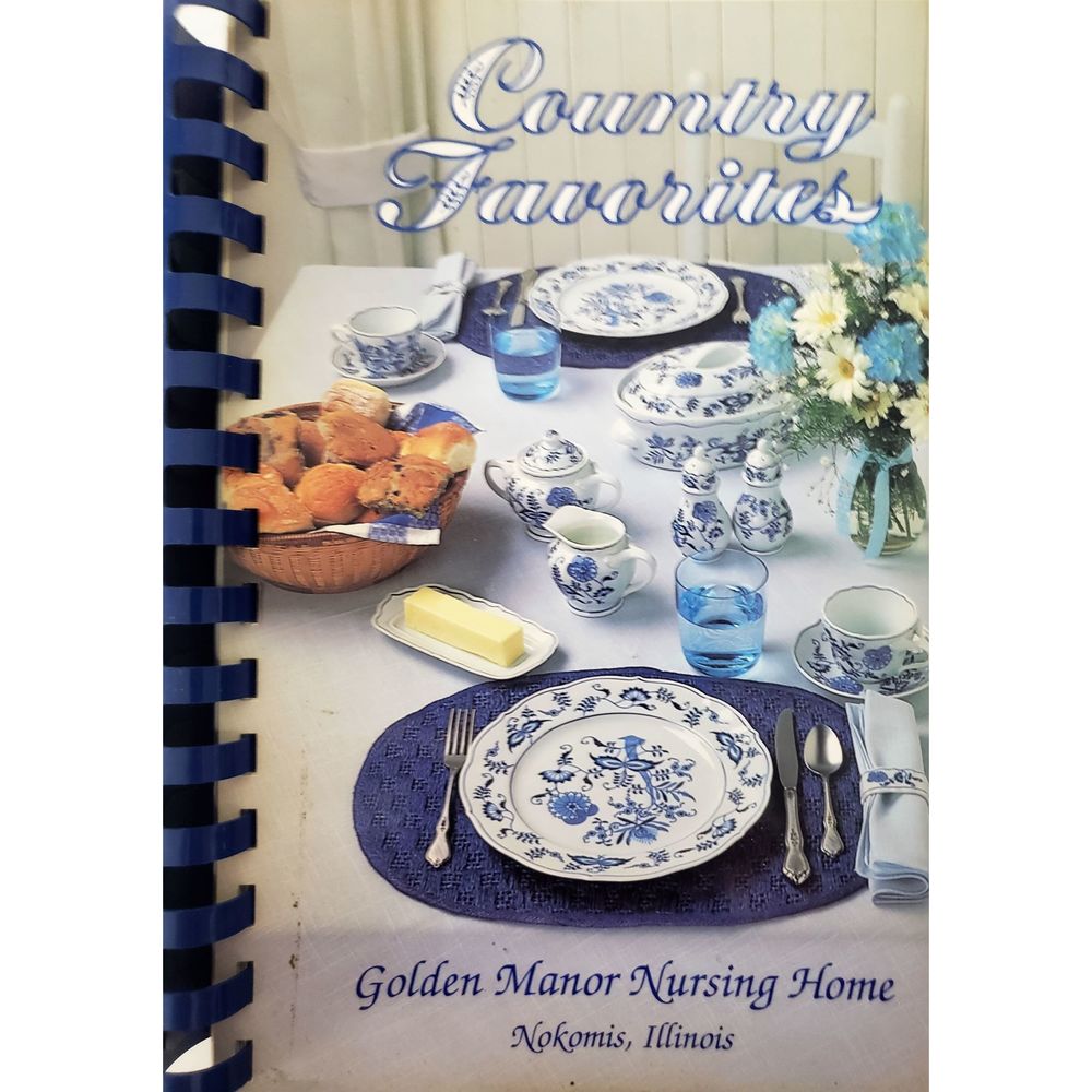 Country Favorites Golden Manor Nursing Home Nokomis, Illinois 1991 (Plastic-comb